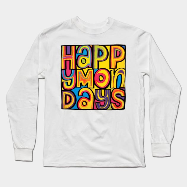 Best day of the Week Long Sleeve T-Shirt by Confusion101